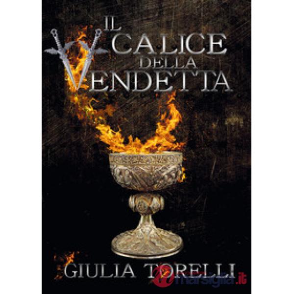 Calice della vendetta (Il)