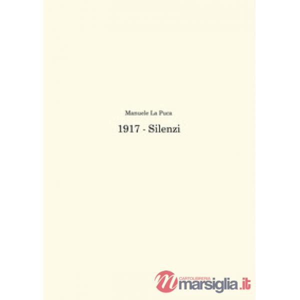 1917. Silenzi
