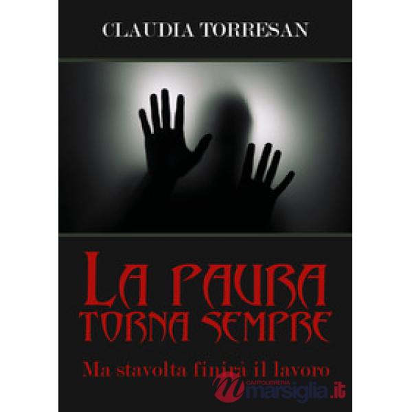 Paura torna sempre. Ma stavolta finirà il lavoro (La)