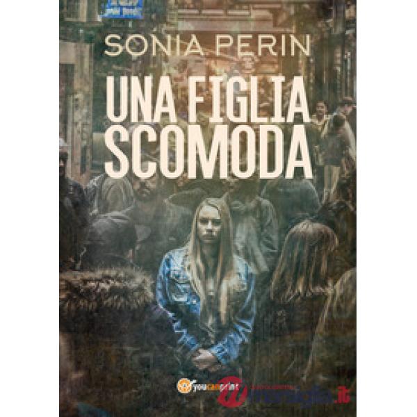 Figlia scomoda (Una)