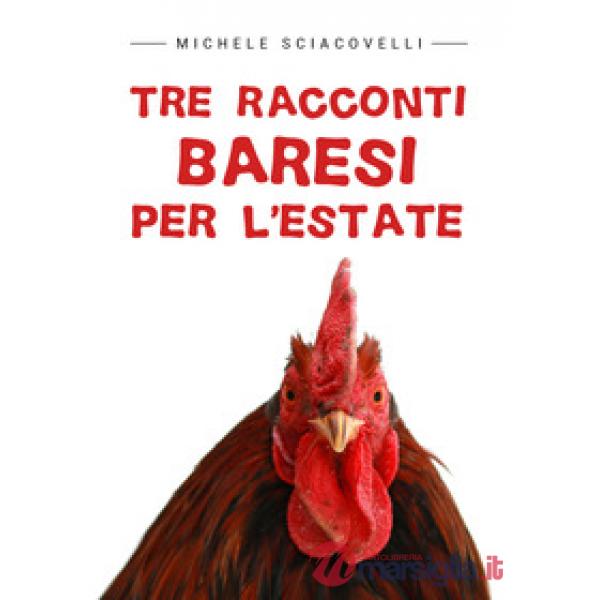 Tre racconti baresi per l'estate