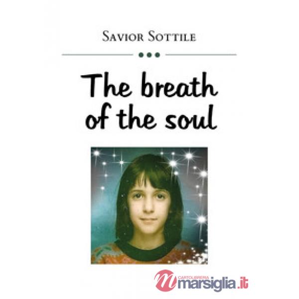 Breath of the soul (The)