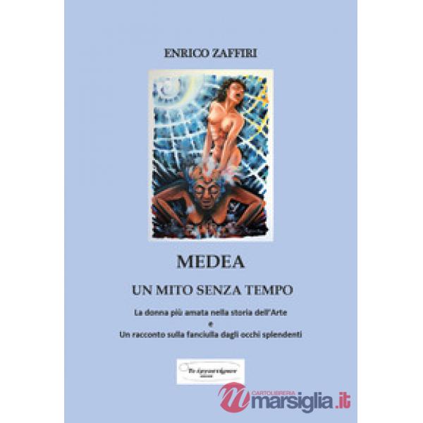 Medea. Un mito senza tempo