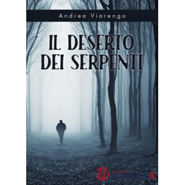 Deserto dei serpenti (Il)