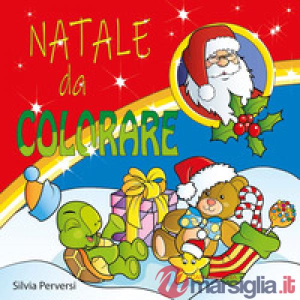 Natale da colorare. Ediz. illustrata