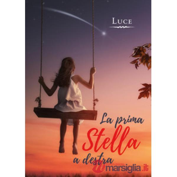Prima Stella a destra (La)