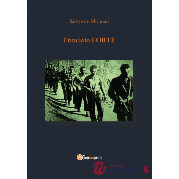 Trinciato Forte