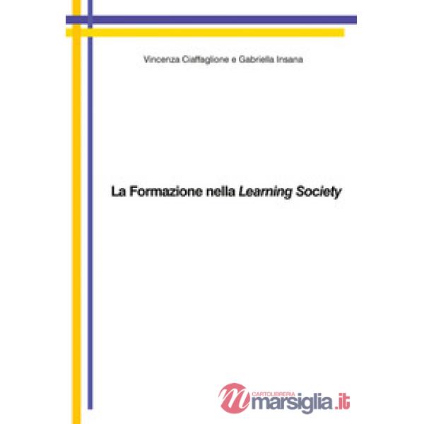Formazione nella learning society (La)