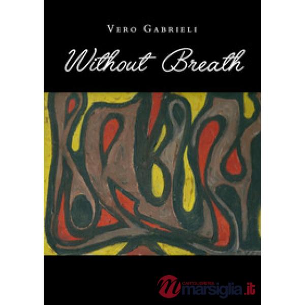 Without breath