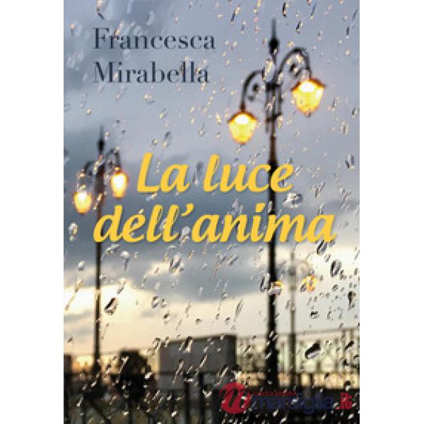 Luce dell'anima (La)