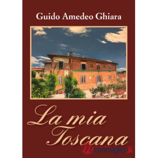 Mia Toscana (La)