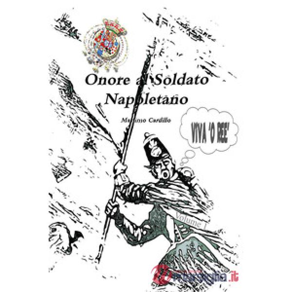 Onore al soldato napoletano