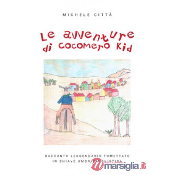 Avventure di Cocomero Kid (Le)