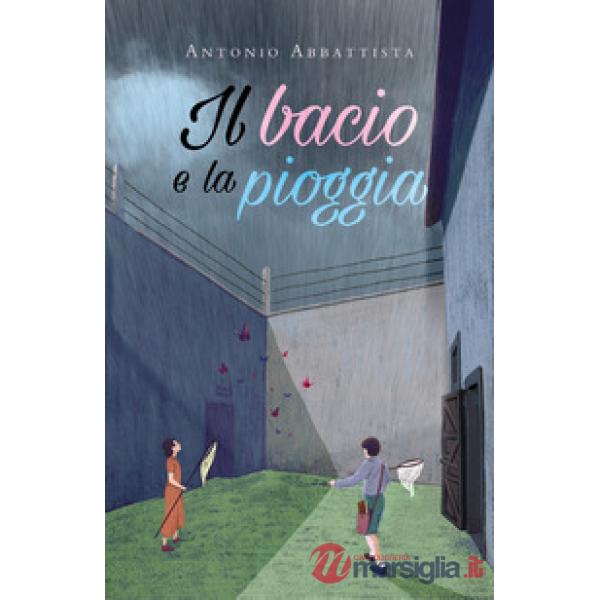 Bacio e la pioggia (Il)
