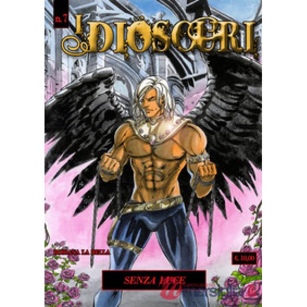 Dioscuri (I). Vol. 7: Senza luce