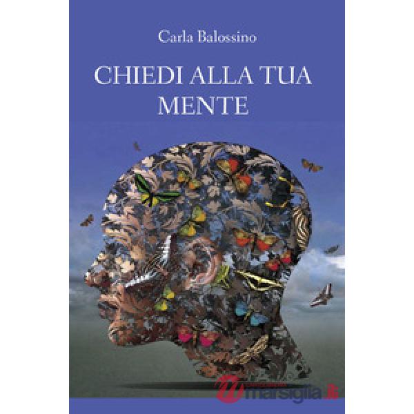Chiedi alla tua mente