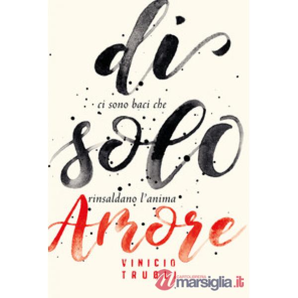 Di' solo amore
