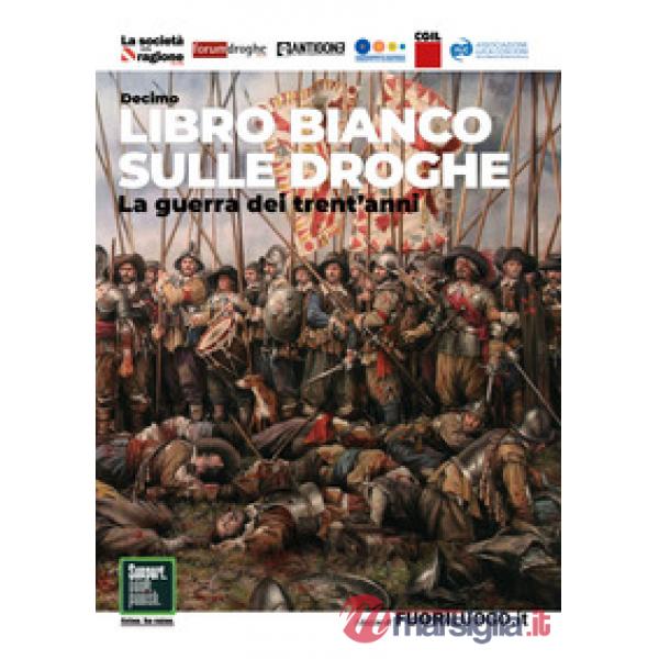 Decimo libro bianco sulle droghe