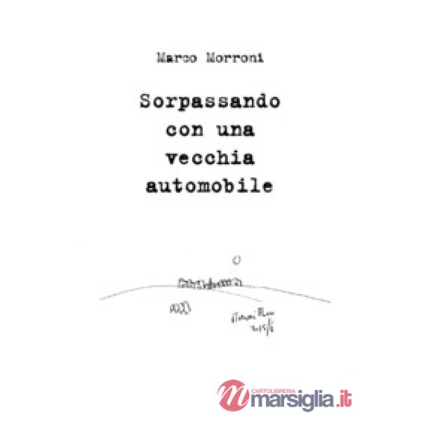 Sorpassando con una vecchia automobile
