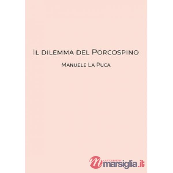 Dilemma del porcospino (Il)