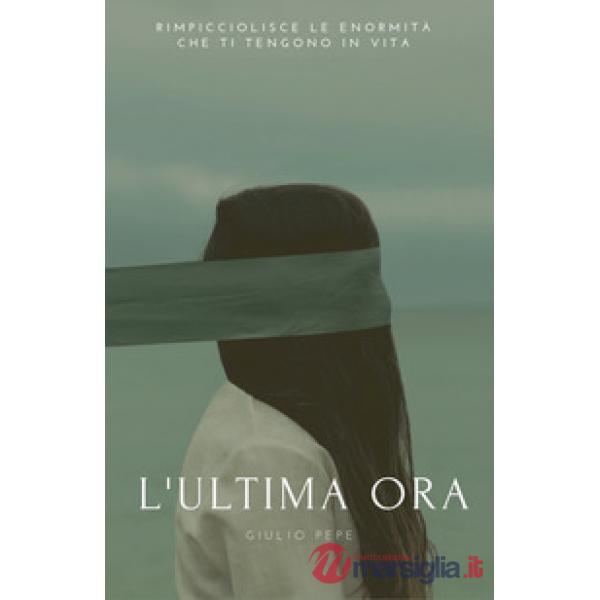 Ultima ora (L')