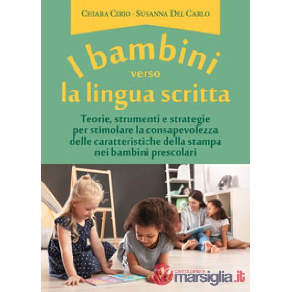 Bambini verso la lingua scritta (I)
