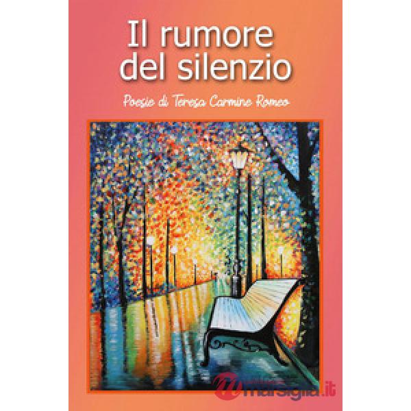 Rumore del silenzio (Il)