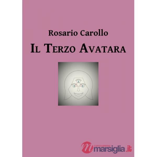 Terzo avatara (Il)