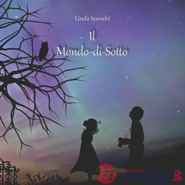 Mondo-di-Sotto (Il)