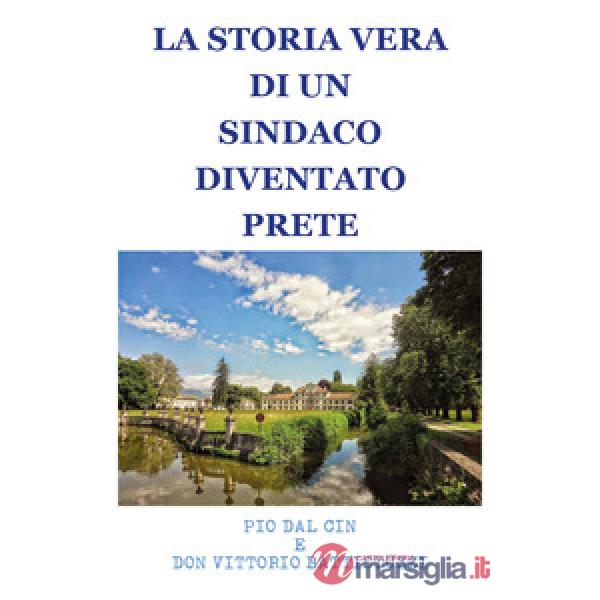 Storia di un sindaco diventato prete