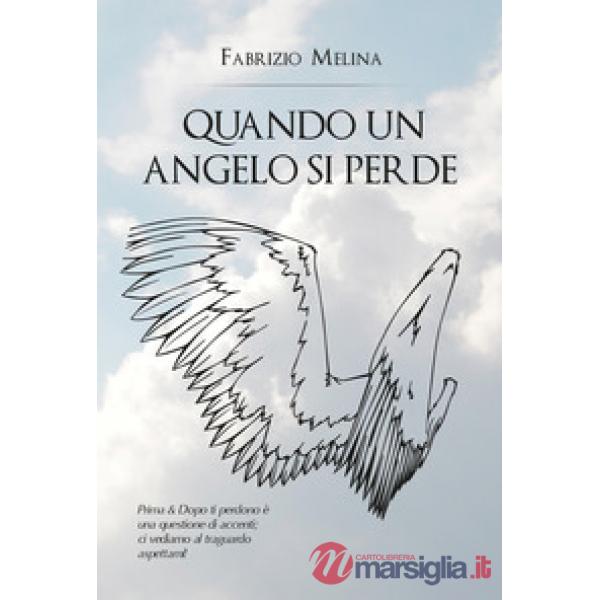 Quando un angelo si perde