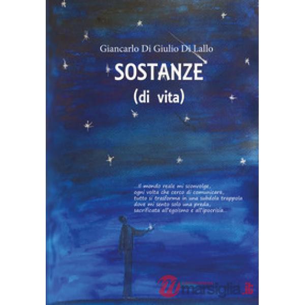 Sostanze (di vita)