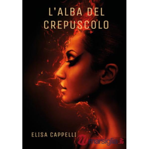 Alba del crepuscolo (L')