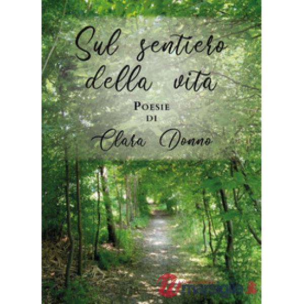 Sul sentiero della vita