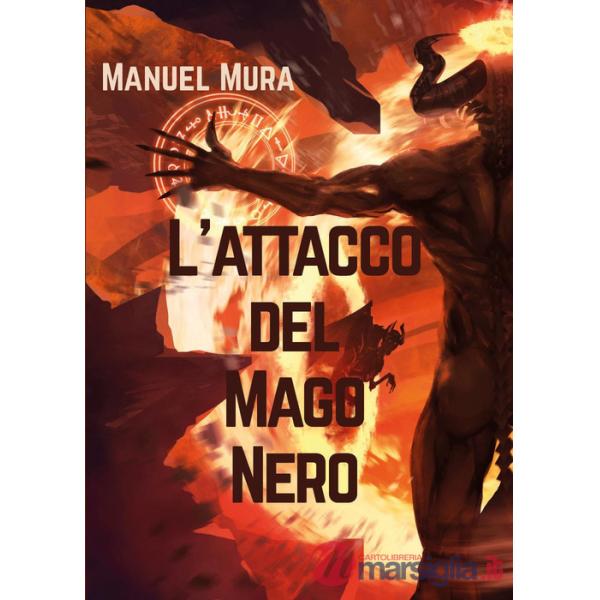 Attacco del Mago Nero (L')