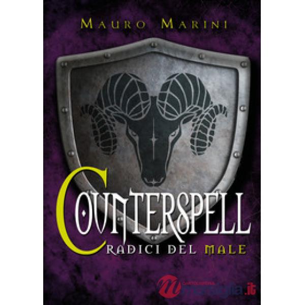 Radici del male. Counterspell (Le)