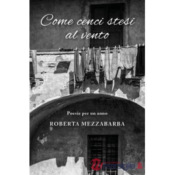 Come cenci stesi al vento