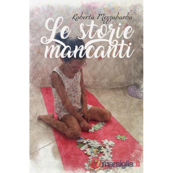 Storie mancanti (Le)
