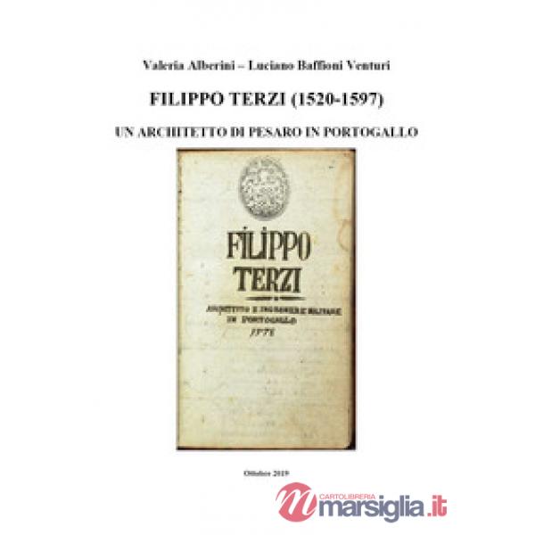 Filippo Terzi (1520-1597). Un architetto di Pesaro in Portogallo