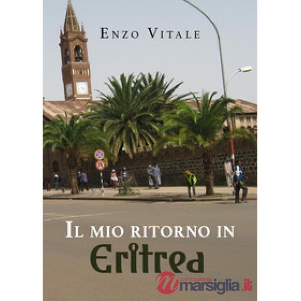 Mio ritorno in Eritrea (Il)