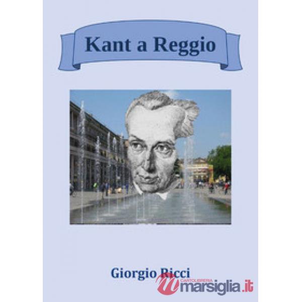 Kant a Reggio
