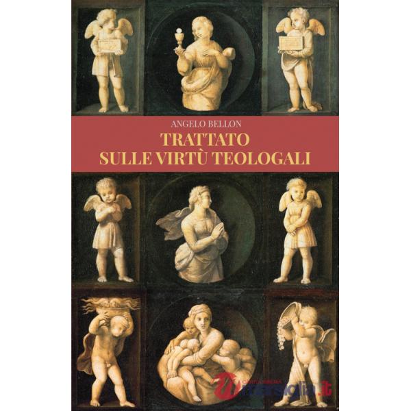 Trattato sulle virtù teologali