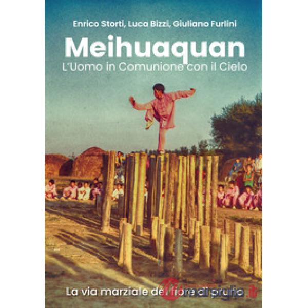 Meihuaquan. L'uomo in comunione con il cielo