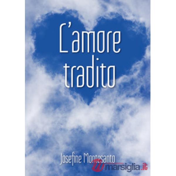 Amore tradito (L')