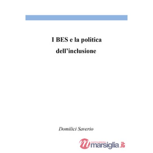 BES e la politica dell'inclusione (I)