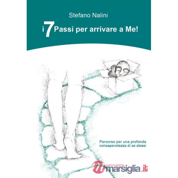 7 passi per arrivare a me! (I)
