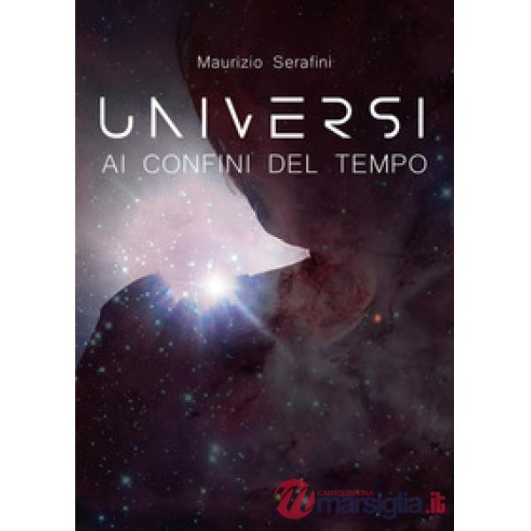 Universi ai confini del tempo