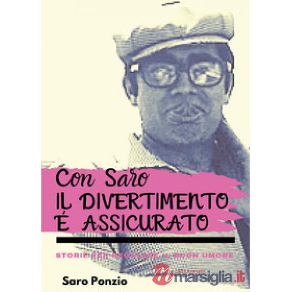 Con Saro il divertimento è assicurato