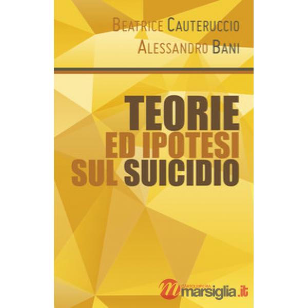 Teorie ed ipotesi sul suicidio