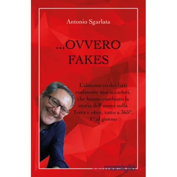 ... Ovvero fakes